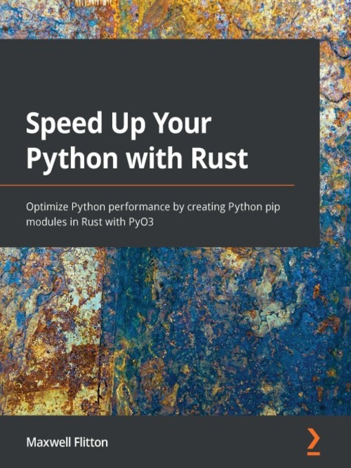 Cover image for Speed Up Your Python with Rust